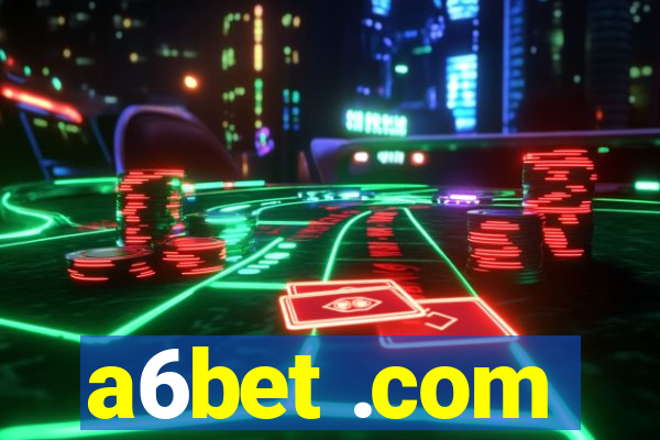 a6bet .com